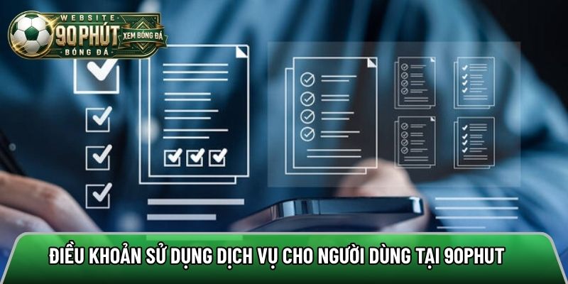 Điểm qua những điều khoản về dịch vụ tại kênh